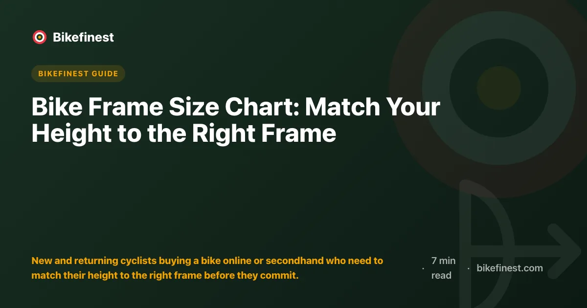Bike Frame Size Chart: Match Your Height to the Right Frame